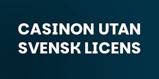 Casino Utan Svensk Licens - Fem Viktiga Aspekter Att Tänk På Casino Utan Svensk Licens - Fem Viktiga Aspekter Att Tänk På